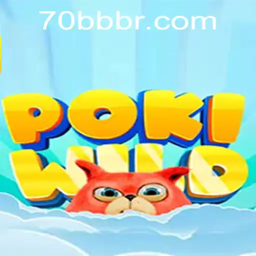 Discovering the Enchanting World of PokiWild and the Allure of 70bb